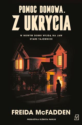 POMOC DOMOWA. Z UKRYCIA