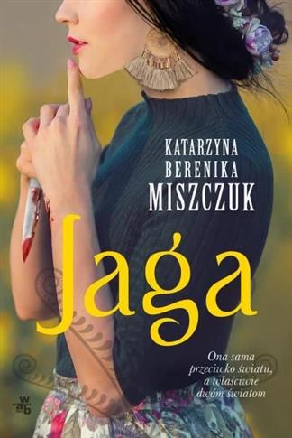 Kwiat Paproci. Jaga