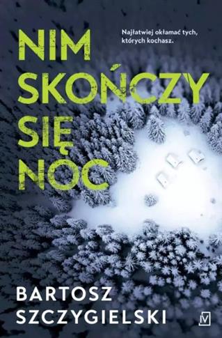 NIM SKOŃCZY SIĘ NOC