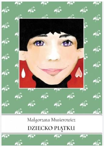 DZIECKO PIĄTKU. JEŻYCJADA. TOM 9