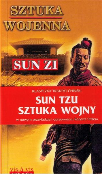SZTUKA WOJENNA (SZTUKA WOJNY). CHIŃSKI TRAKTAT O S