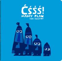 ĆŚŚŚ! MAMY PLAN