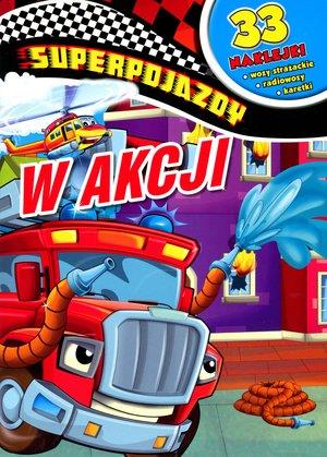 SUPERPOJAZDY. W AKCJI