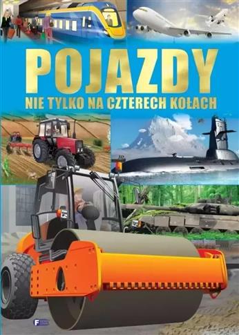 Pojazdy Nie tylko na czterech kołach