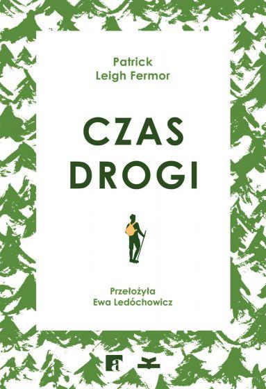 CZAS DROGI. PIESZO DO KONSTANTYNOPOLA. Z HOEK VAN
