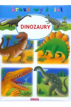 Obrazkowy świat - Dinozaury