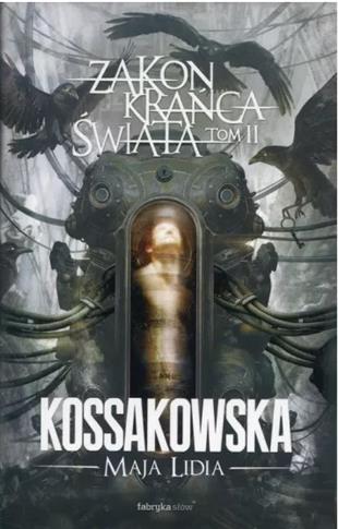 ZAKON KRAŃCA ŚWIATA. TOM 2