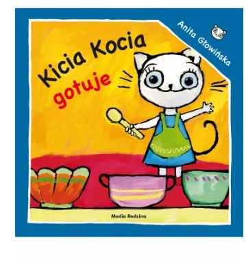 KICIA KOCIA GOTUJE