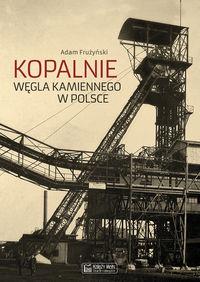 KOPALNIE WĘGLA KAMIENNEGO W POLSCE
