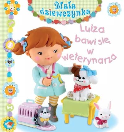 LUIZA BAWI SIĘ W WETERYNARZA. MAŁA DZIEWCZYNKA