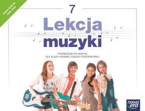 Muzyka LEKCJA MUZYKI NEON podręcznik klasa 7 podręcznik EDYCJA 2026