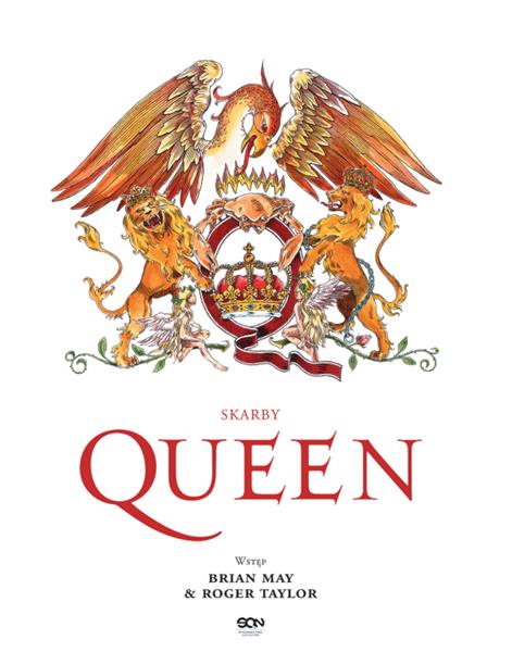 SKARBY QUEEN. OFICJALNA HISTORIA LEGENDY ROCKA