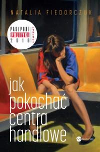 JAK POKOCHAĆ CENTRA HANDLOWE