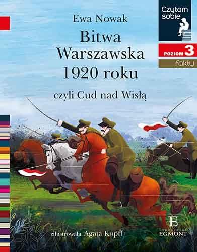 CZYTAM SOBIE. POZIOM 3. BITWA WARSZAWSKA 1920, CZY