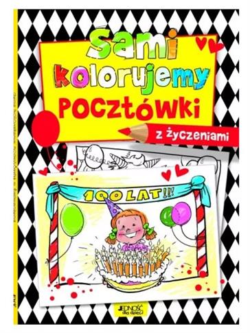 SAMI KOLORUJEMY POCZTÓWKI Z ŻYCZENIAMI