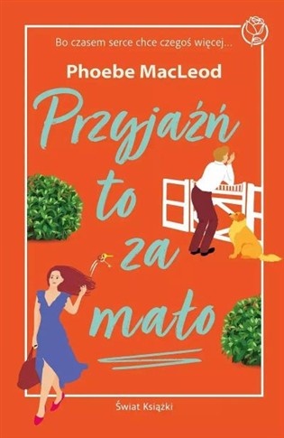 PRZYJAŹŃ TO ZA MAŁO