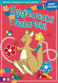 ZYGZACZKI I SZLACZKI. ZABAWY I ĆWICZENIA. CZERWON
