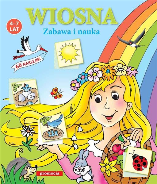WIOSNA. ZABAWA I NAUKA
