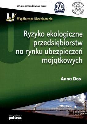 RYZYKO EKOLOGICZNE PRZEDSIĘBIORSTW NA RYNKU UBEZ?