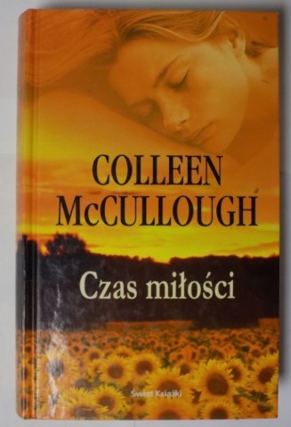 CZAS MIŁOŚCI COLLEEN MCCULLOUGH