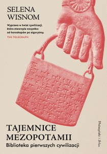Tajemnice Mezopotamii. Biblioteka pierwszych cywilizacji