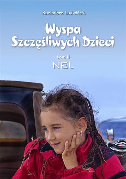 WYSPA SZCZĘŚLIWYCH DZIECI. TOM II