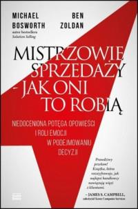 MISTRZOWIE SPRZEDAŻY JAK ONI TO ROBIĄ