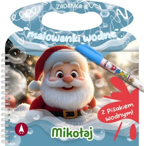 Mikołaj. Zadanka & malowanki wodne