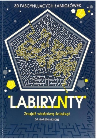 30 FASCYNUJĄCYCH ŁAMIGŁÓWEK DR GARETH MOORE
