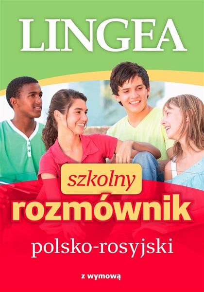 SZKOLNY ROZMÓWNIK POLSKO-ROSYJSKI