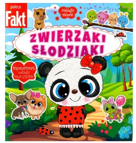 ZWIERZAKI SŁODZIAKI. NAKLEJKI ISKIERKI. SŁODKIE