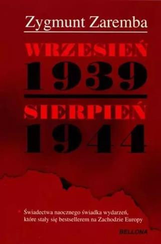 Wrzesień 1939 - Sierpień 1944