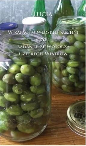 W ZAPACHU WŁOSKIEJ KUCHNI, CZYLI BADANTE ZE WZGÓRZ