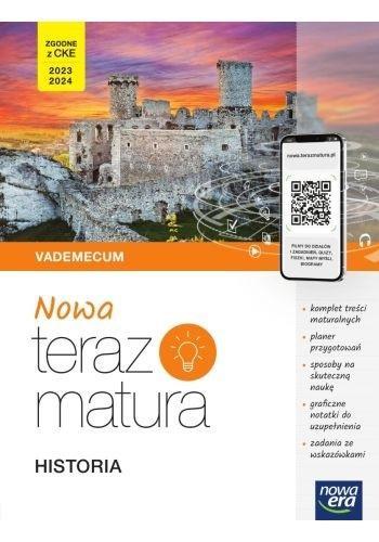 NOWA TERAZ MATURA. HISTORIA. VADEMECUM. ZAKRES ROZ