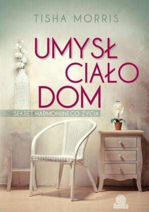 UMYSŁ CIAŁO DOM