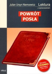 Powrót posła. Lektura z opracowaniem