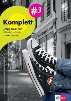 KOMPLETT 3. JĘZYK NIEMIECKI DLA LICEÓW I TECHNIKÓW