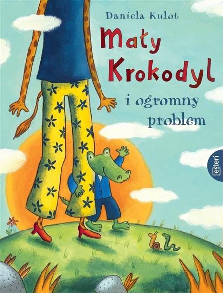 MAŁY KROKODYL I OGROMNY PROBLEM