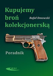 Kupujemy broń kolekcjonerską