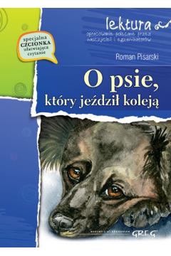 O PSIE, KTÓRY JEŹDZIŁ KOLEJĄ KOLOR TW W.2019