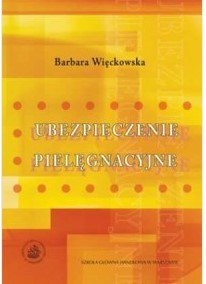 UBEZPIECZENIA PIELĘGNACYJNE