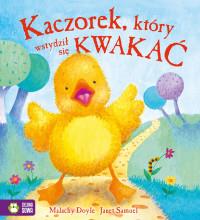 POCZYTAJMY RAZEM. KACZOREK, KTÓRY WST