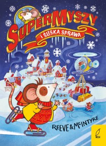 SuperMyszy i śliska sprawa
