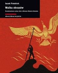 Walka obrazów przedstawienia wobec idei w wolnym mieście Gdańsku