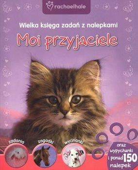 MOI PRZYJACIELE. WIELKA KSIĘGA ZADAŃ Z NALEPKAMI