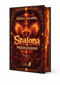 Spalona. Przebudzenie Tom 1 (ilustrowane brzegi)