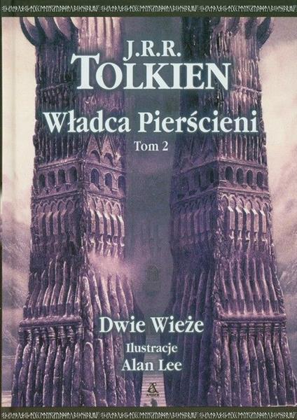 Władca Pierścieni. Tom 2. Dwie Wieże