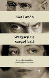 WSZYSCY SIĘ CZEGOŚ BALI FOBIE LĘKI I KOMPLEKSY ...