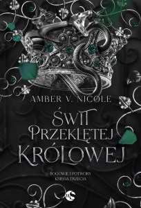 Świt przeklętej królowej. Bogowie i Potwory Tom 3