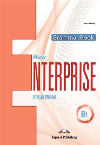 New Enterprise. Grammar Book. Poziom B1, edycja